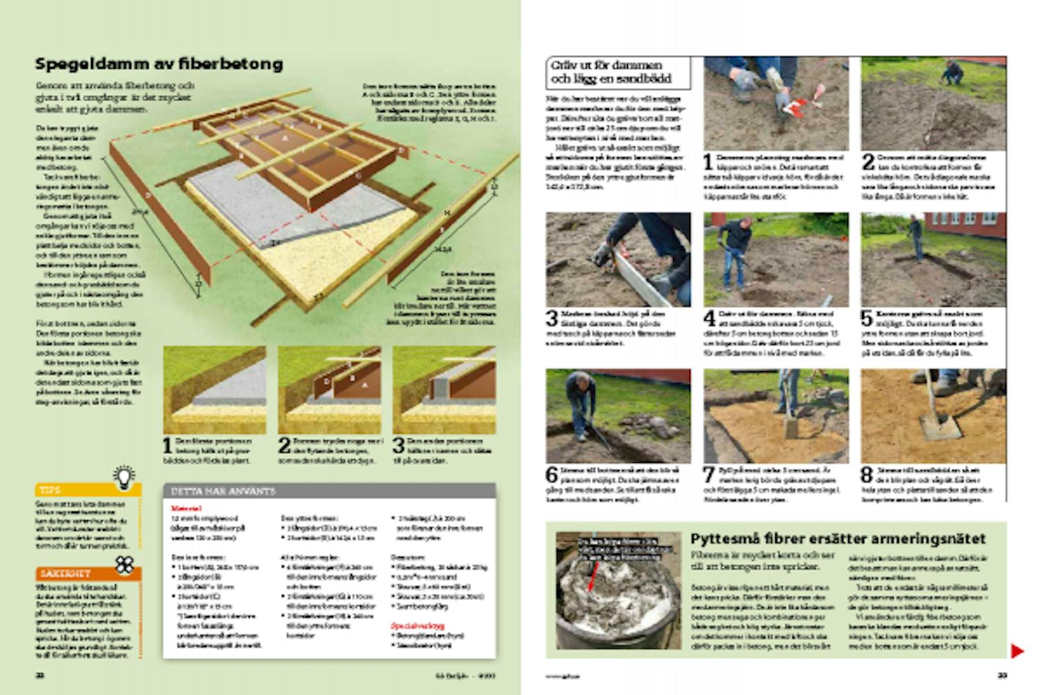 Bygga spegeldamm i betong Bygga spegeldamm i betong